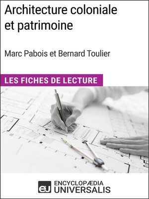 cover image of Architecture coloniale et patrimoine de Marc Pabois et Bernard Toulier